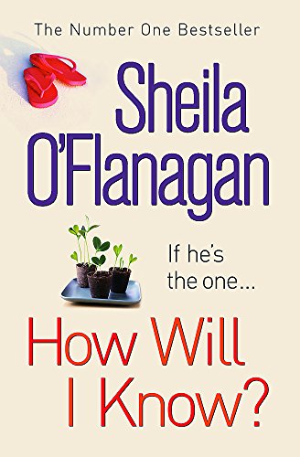 How Will I Know?: A life-affirming read of love, loss and letting go